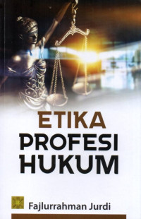 Etika Profesi Hukum