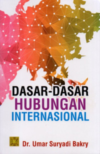 Dasar-Dasar Hubungan Internasional