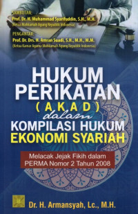 Hukum Perikatan (Akad) Dalam Kompilasi Hukum Ekonomi Syariah