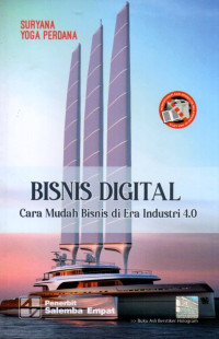 Bisnis Digital: Cara Mudah Bisnis di Era Industri 4.0