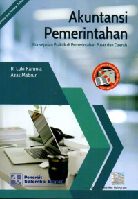 Akuntansi Pemerintahan: Konsep dan Praktik di Pemerintahan Pusat dan Daerah