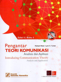 Pengantar Teori Komunikasi : Analisis dan Aplikasi Buku 2