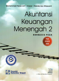 Akuntansi Keuangan Menengah 2: Berbasis PSAK