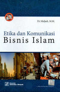 Etika dan Komunikasi Bisnis Islam