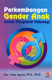 Perkembangan Gender Anak Dalam Perspektif Psikologi