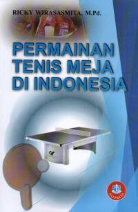 Permainan Tenis Meja di Indonesia