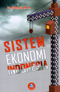 Sistem Ekonomi Indonesia