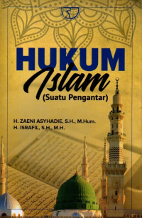 Hukum Islam: Suatu Pengantar