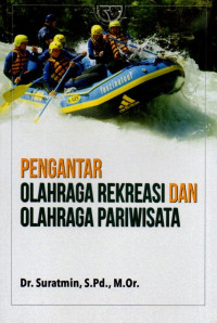 Pengantar Olahraga Rekreasi dan Olahraga Pariwisata