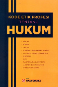 Kode Etik Profesi Tentang Hukum