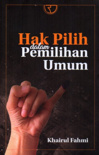 Hak Pilih Dalam Pemilihan Umum