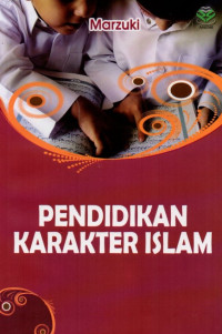 Pendidikan Karakter Islam