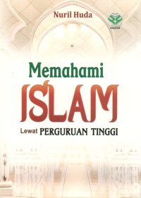 Memahami Islam Lewat Peguruan Tinggi