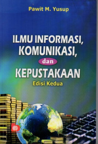 Ilmu Informasi, Komunikasi dan Kepustakaan