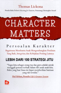 Character Matters: Persoalan Karakter