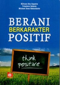 Berani Berkarakter Positif