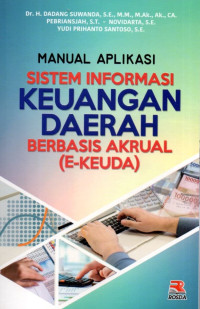 Manual Aplikasi Sistem Informasi Keuangan Daerah Berbasis Akrual (E-KEUDA)