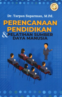 Perencanaan Pendidikan dan Pelatihan Sumber Daya Manusia