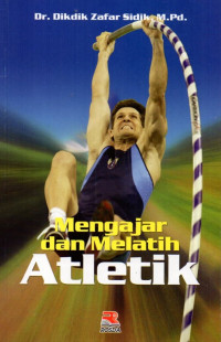 Mengajar dan Melatih Atletik