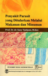 Penyakit Parasit Yang Ditularkan Melalui Makanan dan Minuman