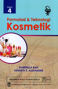 Formulasi dan Teknologi Kosmetik (Volume 4)