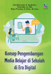 Konsep Pengembangan Media Belajar di Sekolah di Era Digital