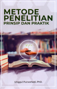 Metode Penelitian: Prinsip Dan Praktik