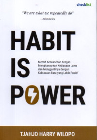 Habit Is Power