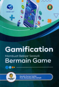 Gamification: Membuat Belajar Seasyik Bermain Game