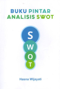 Buku Pintar Analisis SWOT