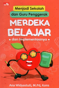 Menjadi Sekolah Dan Guru Penggerak