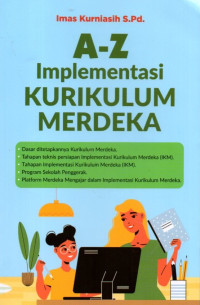 A-Z Implementasi Kurikulum Merdeka