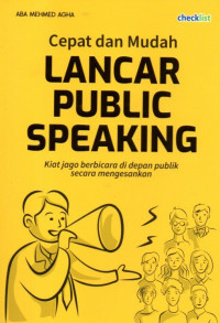 Cepat Dan Mudah Lancar Public Speaking