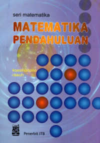 Matematika Pendahuluan: Seri Matematika