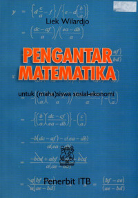 Pengantar Matematika: Untuk (Maha)siswa Sosial-Ekonomi