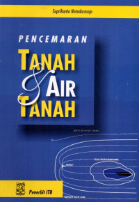 Pencemaran Tanah dan Air Tanah