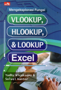 Mengeksplorasi Fungsi VLOOKUP, HLOOKUP, & LOOKUP Excel