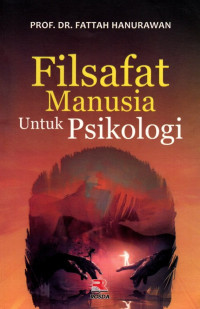 Filsafat Manusia Untuk Psikologi