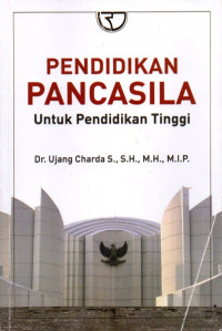 Pendidikan Pancasila Untuk Pendidikan Tinggi