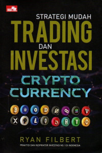 Strategi Mudah Tranding Dan Investasi Crypto Currency