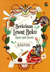 Berkelana Lewat Buku: Kisah Tujuh Penulis