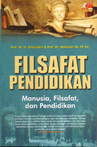 Filsafat Pendidikan: Manusia, Filsafat, dan Pendidikan