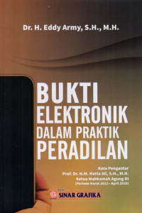 Bukti ELektronik Dalam Praktik Peradilan