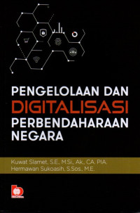 Pengelolaan dan Digitalisasi Perbendaharaan Negara