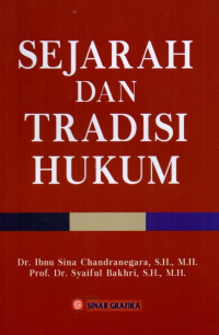 Sejarah dan Tradisi Hukum