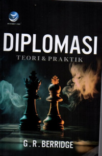 Diplomasi : Teori dan Praktik