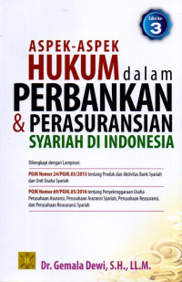 Aspek-aspek Hukum dalam Perbankan dan Perasuransian Syariah di Indonesia