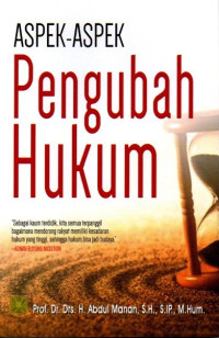 Aspek-Aspek Pengubah Hukum