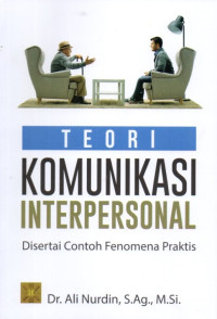 Teori Komunikasi Interpersonal