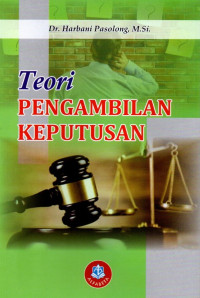 Teori Pengambilan Keputusan